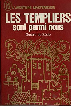 Rennes Le Chateau Les Templiers Sont Parmi Nous Ou L Enigme De Gisors