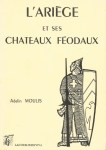 Ariege-et-ses-chateaux-feodaux-Lacour-1