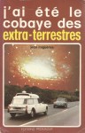 Cobaye-des-extraterrestres-1