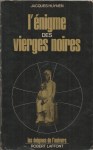 Enigmes-des-Vierges-noires-1