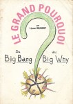 Grand_Pourquoi-1