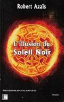 Illusion_du_Soleil_Noir-1