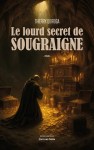 Lourd_secret_de_Sougraigne-1