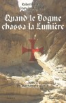 Quand_le_dogme_chassa_la_lumiere_t2-1