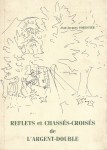 Reflets_et_chasses-croises_de_l_Argent_Double