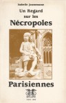 Regard-sur-les-necropoles-parisiennes-1