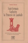 Saint-Germain-Cagliostro-Princesse-de-Lamballe-1