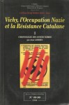 Vichy-occupation-nazie-et-resistance-catalane-I